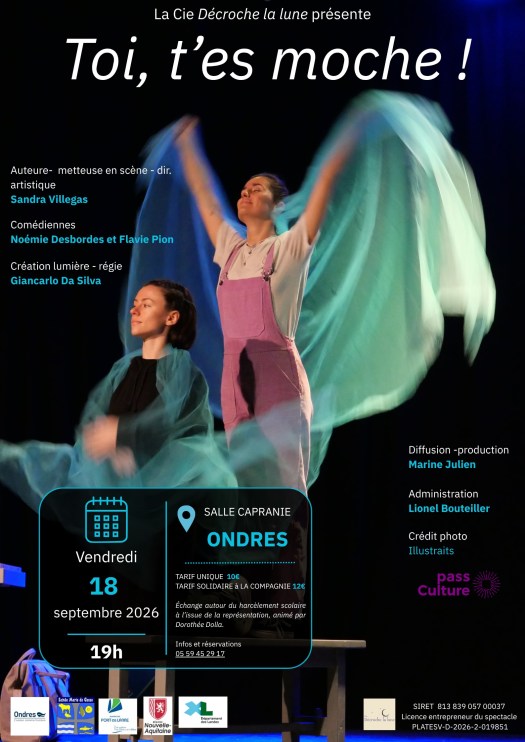 Affiche du spectacle « Toi, t’es moche ! » : deux comédiennes en mouvement avec de grands voiles turquoise. Vendredi 18 septembre 2026, 19 h, Ondres.